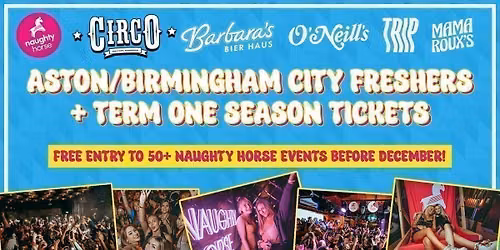 Aston\/Birmingham City Freshers + Term 1 Season Ticket [Refundable]