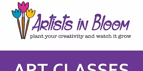 Artists in Bloom - Youth Drawing and Painting Classes
