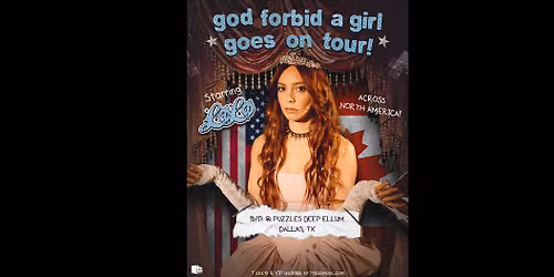 L\u00d8L\u00d8: God Forbid a Girl Goes on Tour