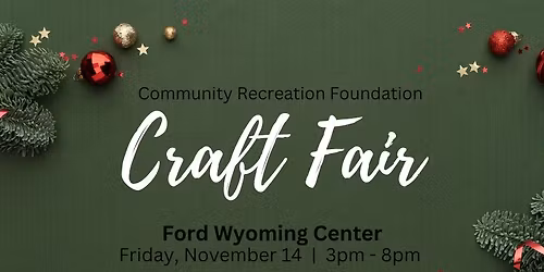 Community Recreation Foundation Craft Fair