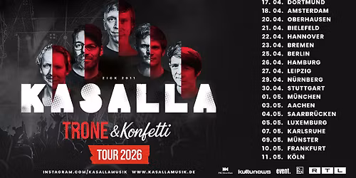KASALLA \/\/ Trone & Konfetti - Tour 2026 \/\/ Bremen