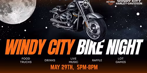 Windy City Bike Night \ud83c\udf19\ud83c\udfcd\ufe0f 