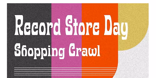 Record Store Day Shopping Crawl - Ann Arbor