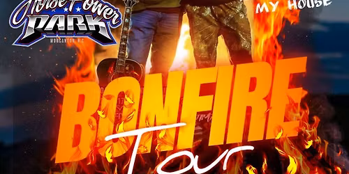 Bonfire Tour Presented by Redneck Rave 
