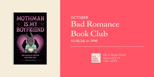 October Bad Romance Book Club: Mothman is My Boyfriend