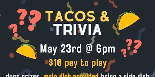 Tacos & Trivia Fundraiser