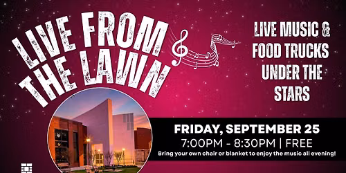 Live from the Lawn - Free Concert