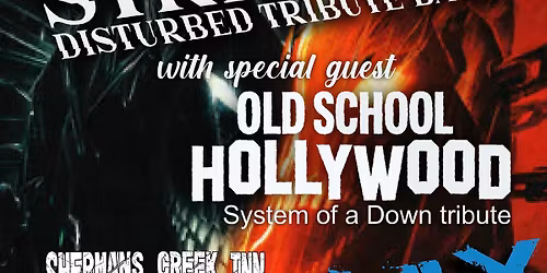 Stricken returns to Sherman\u2019s Creek with guest Old School Hollywood-System of a Down tribute