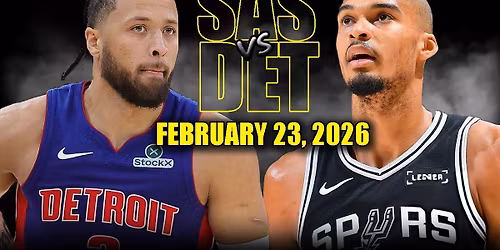 San Antonio Spurs vs. Detroit Pistons