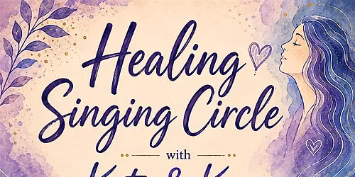 Healing singing Circle