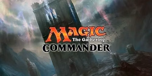 MTG - Commander Night - Monday