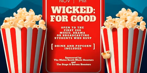 Maine South Music Boosters Presents WICKED: FOR GOOD