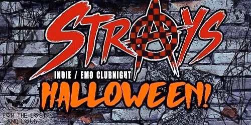 Strays HALLOWEEN!