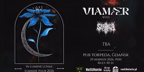  Viamaer \/ Szaruga \/ TBA \u2022 29.08 \u2022 Gda\u0144sk \u2022 Pub Torpeda