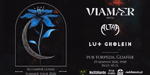 Viamaer \/ Lut Gholein \/ Altar \u2022 29.08 \u2022 Gda\u0144sk \u2022 Pub Torpeda