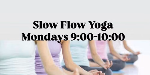 Slow Flow Yoga