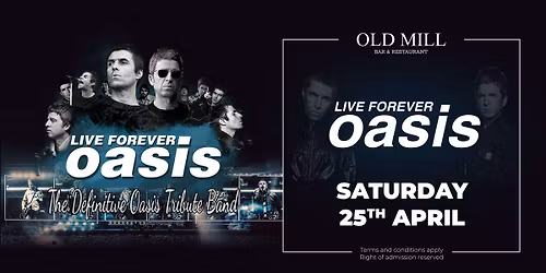 Oasis Live Forever Tribute at The Old Mill