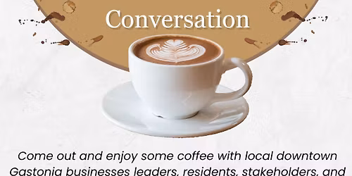 Downtown Gastonia Caffeine & Conversation - featuring an oral history panel of the Fish Camp Jam