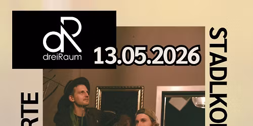 Stadlkonzert mit dreiRaum am 13.05.26
