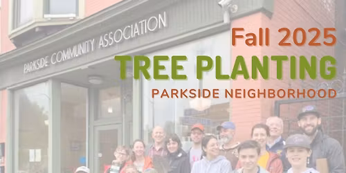 Parkside Tree Planting Fall 2025