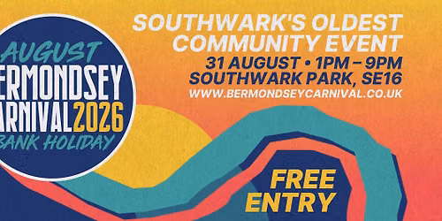 Bermondsey Carnival 2026 | August Bank Holiday Monday