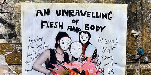 An Unravelling of Flesh and Body