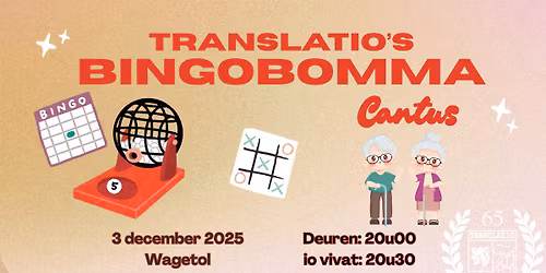 Translatio's Bingobommacantus