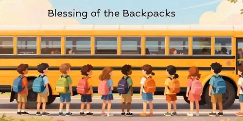 Blessing of the Backpacks\/Scholarship Sunday