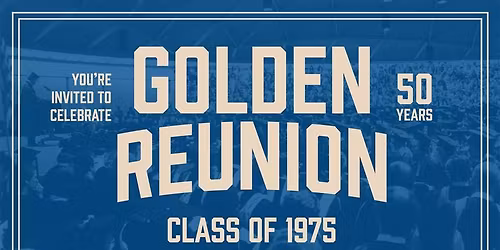Class of 1975 Golden Reunion