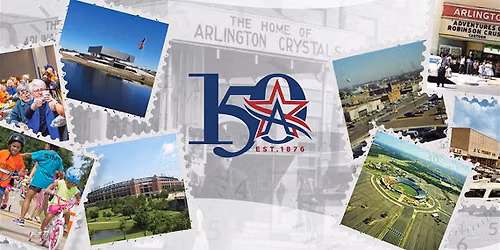 First Thursdays - Arlington's 150th