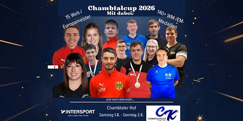 Chambtalcup 2026 - Viertelfinals + Final Four (Quali am Vortag)