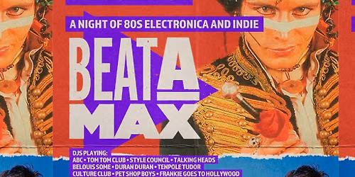 Beatamax - A Night of 80s Electronica & Indie