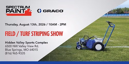 Spectrum Paint Graco Autonomous Field Striping Show & More