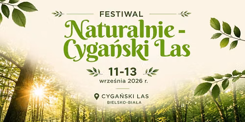 Festiwal | Naturalnie Cygański Las