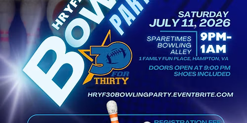 HRYFamily & Friends Bowling Party