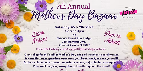 7th Annual Mother's Day Bazaar