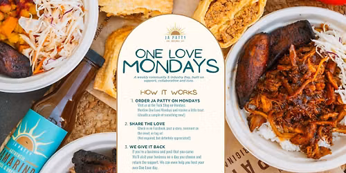 One Love Mondays @ JA Patty Restaurant (The Tuck Shop)