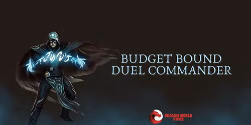 Budget Bound Duel Commander