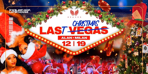 Las Vegas - Last Christmas - Official Club Heaven Party - 12.19.