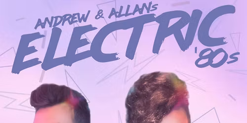 Electric 80s night tickets \u00a37.50pp