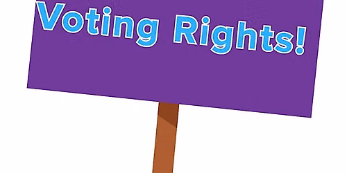 Unite for Voting Rights!