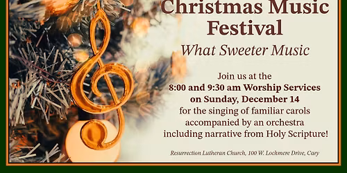 Christmas Music Festival ~ What Sweeter Music