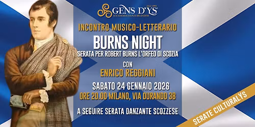 Incontri Culturali - Burns Night: serata per Robert Burns, l'Orfeo di Scozia, con Enrico Reggiani