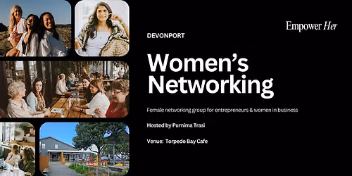 Devonport - Empower Her Networking - Magnetic Offer Creation