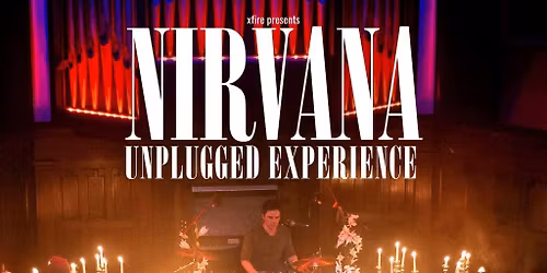 Nirvana Unplugged Experience UK