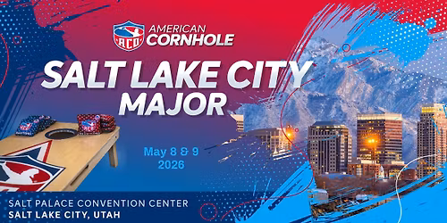 ACO Salt Lake City Major - AMERICAN CORNHOLE ORGANIZATION TOURNAMENT