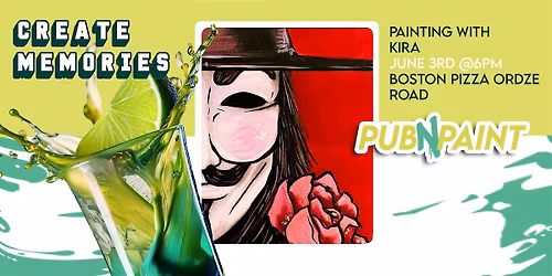 PubNPaint at Boston Pizza Ordze Rd June 3rd(18+)