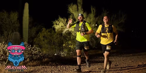 Mayhem Night Trail 