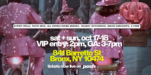 BUILD-A-BADDIE BRONX: HALLOWEENTOWN FEST