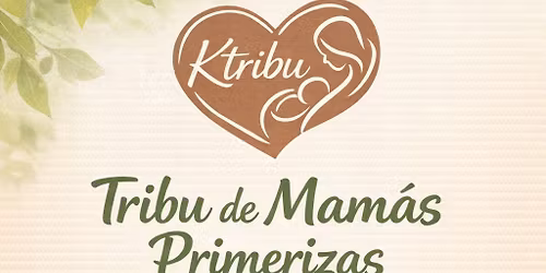 Tribu de Madres primerizas